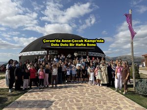 Anne-Çocuk Kampı’nda Dolu Dolu Bir Hafta Sonu_Siteler TV