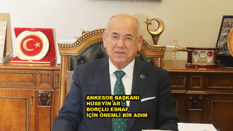 HÜSEYİN AR BORÇLU ESNAF İÇİN ÖNEMLİ BİR ADIM…2026