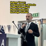 Hakan Yazıcı 30 Ağustos Bir Milletin Kendi Geleceğini Kendi İradesiyle Kurduğu Gündür_Siteler TV