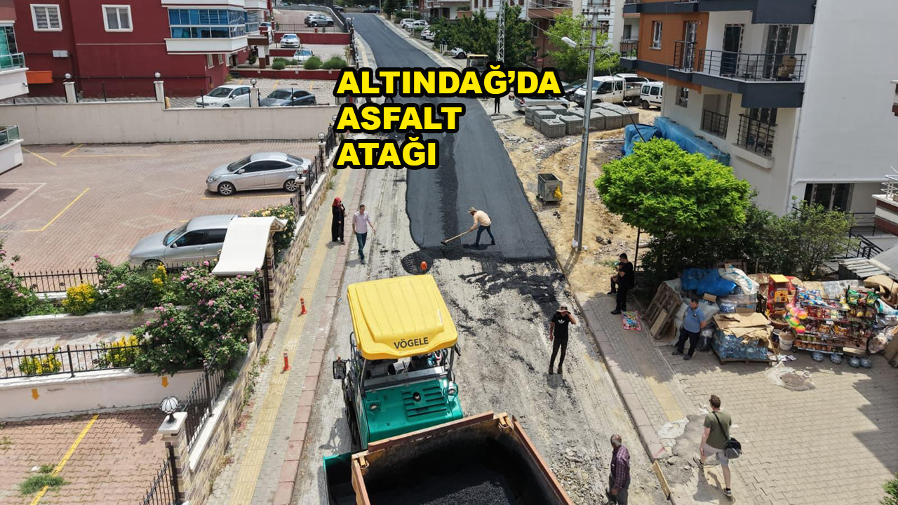 ALTINDAĞ’DA ASFALT ATAĞI_Siteler TV