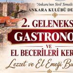 Ankara Kulübü Derneği tarafından, Ankara’nın geleneksel değerlerini yaşatmak, üretme ve paylaşma kültürünü güçlendirmek amacıyla düzenlenen 2. Geleneksel Gastronomi ve El Becerileri Kermesi, 30 Eylül 2026 Çarşamba günü Ankara Konağı’nda gerçekleştirilecek. Geleneksel lezzetler ile el emeği ürünlerin buluşacağı kermesten elde edilecek gelir ise Ankara Kulübü Derneği Burs Fonu’na aktarılacak. Ankara Kulübü Derneği 2. Geleneksel Gastronomi ve El Becerileri Kermesi, 30 Eylül 2026 Çarşamba günü Ankara Konağı’nda gerçekleştirilecek. Ankara Kulübü Derneği Genel Başkanı Dr. Metin Özaslan, kermese ilişkin yaptığı açıklamada, etkinliğin Ankara’nın köklü mutfak kültürünü, yöresel ürünlerini ve lezzetlerini; geleneksel el sanatlarının seçkin örnekleri ile el emeği göz nuru ürünleri bir araya getireceğini belirtti. Kermesin kültürel değerlerin yaşatılmasının yanı sıra üretme, paylaşma ve dayanışma kültürünün güçlendirilmesine katkı sağlayacağını vurgulayan Özaslan, “Ankara Kulübü Derneği olarak kültürümüzü yalnızca korumayı değil, yaşatarak gelecek kuşaklara aktarmayı da çok önemsiyoruz. Ankara genelindeki şubelerimizin de destek ve katkılarıyla geleneksel lezzetlerimizi, el sanatlarımızı ve el emeği ürünlerimizi aynı çatı altında buluşturacağımız kermesimizde, Bacıerenlerimiz de gerek stantlarda üstlenecekleri görevlerle gerekse sergileyecekleri gösterilerle etkinliğimize ayrı bir anlam katacak. Kermesimizin üyelerimiz ve hemşehrilerimiz arasındaki birlik ve beraberliği pekiştiren anlamlı bir buluşma olacağına inanıyoruz.” ifadelerini kullandı. “KERMES GELİRİ BURS FONUNA AKTARILACAK” Kermesten elde edilecek gelirin Ankara Kulübü Derneği Burs Fonu’na aktarılacağını belirten Özaslan, “Kermesimiz ile sahip olduğumuz zengin yöresel ve kültürel değerlerimizi yaşatırken, aynı zamanda sosyal yardımlaşma ve eğitime destek amacı da taşıyoruz. Buradan elde edilecek gelirle eğitim hayatını sürdüren genç Seymen ve Bacıerenlerimize katkı sunacağız. Kermesimize destek veren ve katılım sağlayan herkes, bu dayanışmanın da bir parçası olacak.” dedi. Özaslan, 30 Eylül Çarşamba günü saat 14.00’te Ankara Konağı’nda gerçekleştirilecek 2. Geleneksel Gastronomi ve El Becerileri Kermesi’ne davette bulunarak, Ankara sevdalısı, kentin kültürüne ve değerlerine sahip çıkan tüm gönül dostlarını bu anlamlı dayanışmaya ortak olmaya çağırdı.