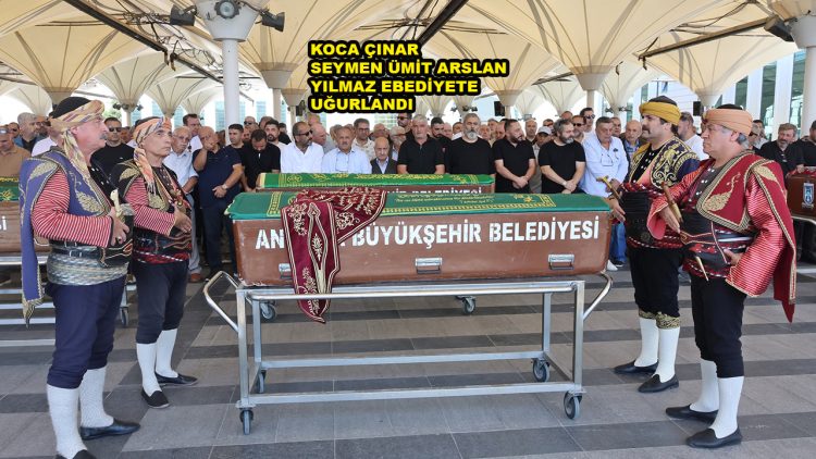 KOCA ÇINAR SEYMEN ÜMİT ARSLAN YILMAZ EBEDİYETE UĞURLANDI_SİTELER TV