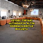 VEYSEL TİRYAKİ ALTINDAĞ’IN ALTIN ÖĞRENCİLERİYLE BULUŞTU_SİTELER TV