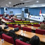 BAŞKAN TİRYAKİ BELEDİYE ÇALIŞANLARIYLA BULUŞTU_SitelerTV