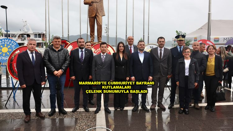 MARMARİS’TE CUMHURİYET BAYRAMI KUTLAMALARI ÇELENK SUNUMUYLA BAŞLADI